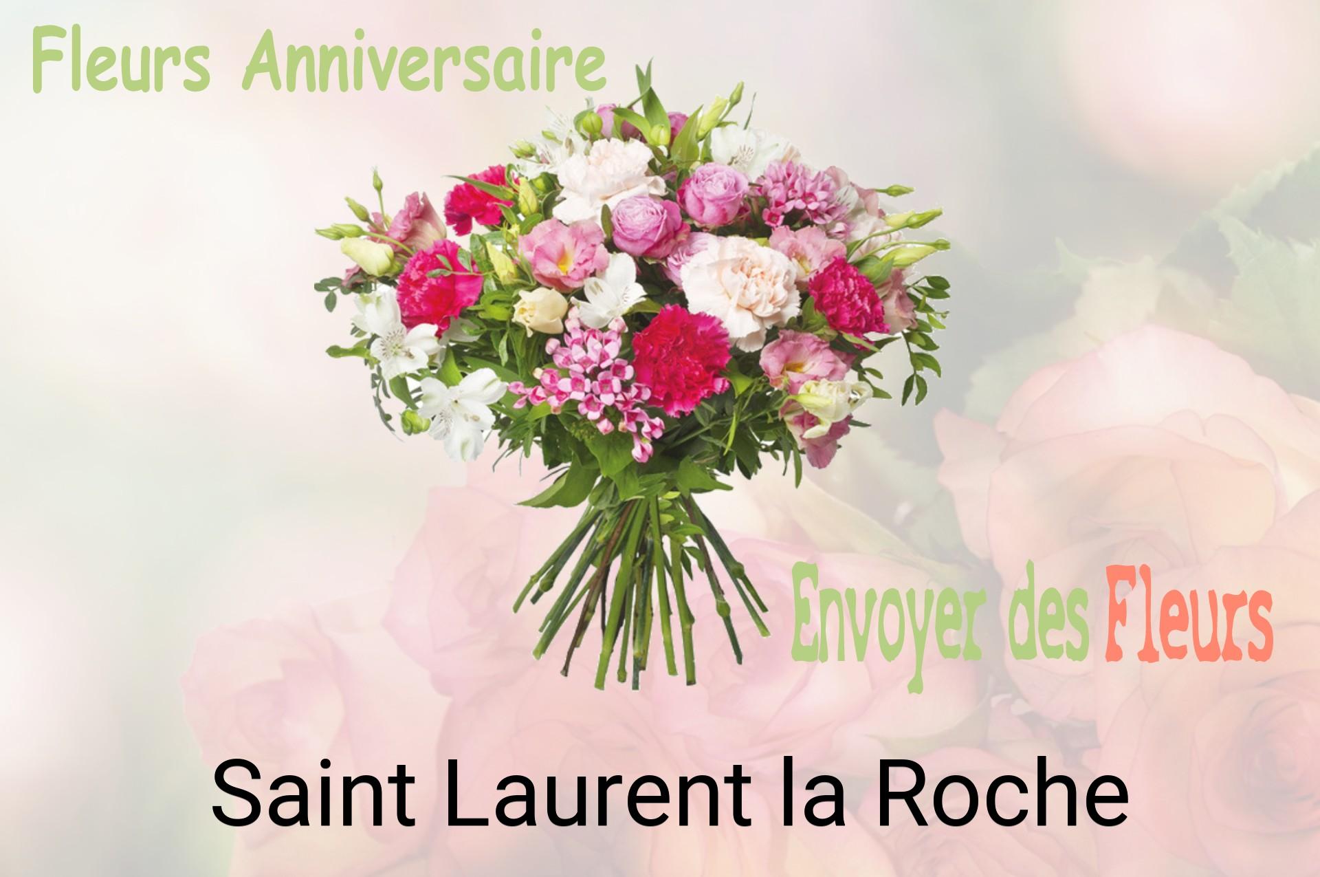 Bouquet de fleurs d’anniversaire livré à Saint-Laurent-la-Roche