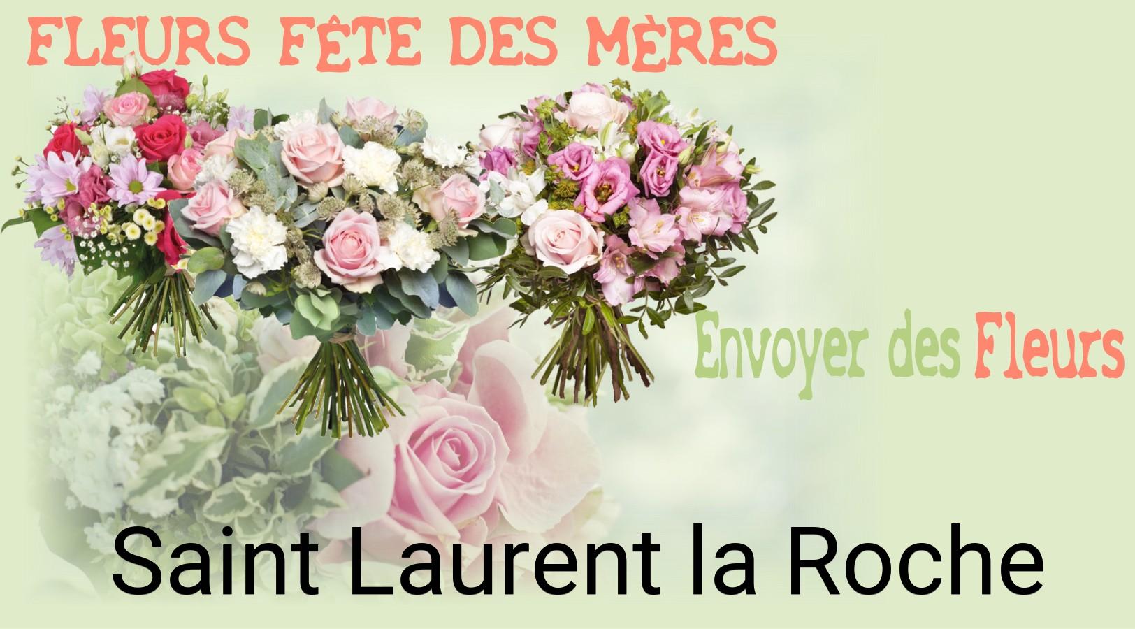 Bouquet de Fête des Mères livré à Saint-Laurent-la-Roche